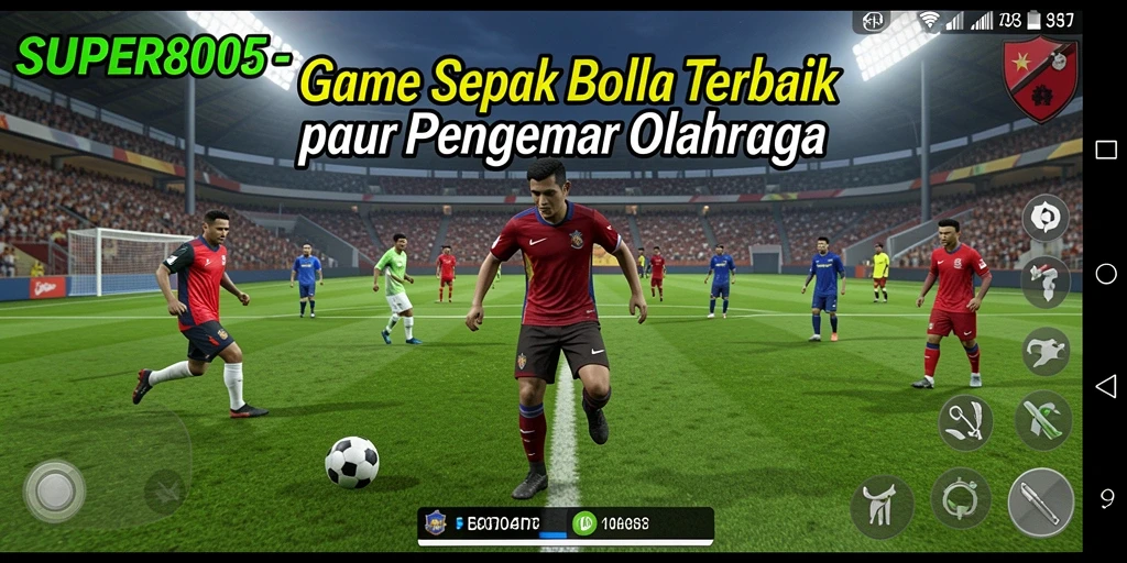 Tangkapan layar utama SUPER805 menampilkan aksi seru pertandingan sepak bola.
